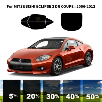 Precut нанокерамика кола UV прозорец оттенък комплект автомобилни прозорец филм за MITSUBISHI ECLIPSE 2 DR COUPE 2006-2012