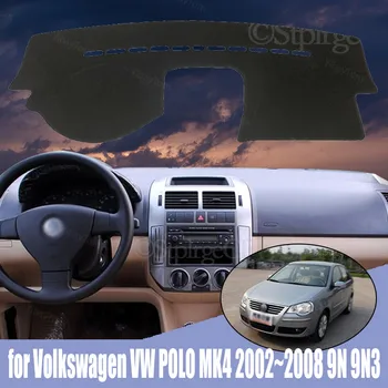 Car Styling Suede Dashmat Dashboard Персонализирана покривна подложка Dash Mat Килим за Volkswagen VW POLO MK4 2002 ~ 2008 9N 9N3