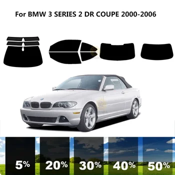 Precut нанокерамика кола UV стъкло оттенък комплект автомобилни прозорец филм за BMW 3 серия E46 2 DR COUPE 2000-2006