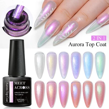 MEET ACROSS 7ML Aurora Top Coat 6 цвята отразяващ блясък гел лак за нокти полу постоянен UV гел нокти изкуство дизайн за маникюр