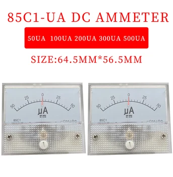 85C1 +-UA DC 25UA 50UA 100UA 200UA 300UA 500UA Показалец тип DC амперметър, положителен и отрицателен метър, микроамперметър