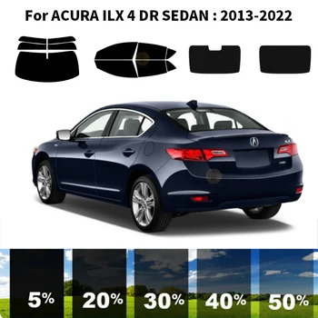 Предварително изрязана нанокерамика кола UV комплект за оттенък на прозорци Автомобилно фолио за прозорци за ACURA ILX 4 DR SEDAN 2013-2022